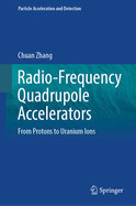 Radio-Frequency Quadrupole Accelerators: From Protons to Uranium Ions