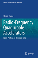 Radio-Frequency Quadrupole Accelerators: From Protons to Uranium Ions