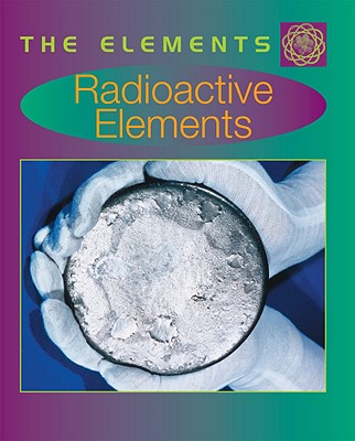 Radioactive Elements - Jackson, Tom