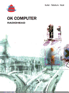 Radiohead -- Ok Computer: Guitar/Tablature/Vocal
