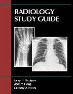 Radiology Study Guide - Yochum, Terry R, and Haug, Jolie V, and Rowe, Lindsay J, SC
