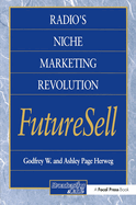 Radios Niche Marketing Revolution Futuresell