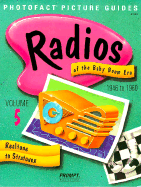 Radios of the Baby Boom Era: Realtone to Stratavox
