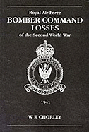 RAF Bomber Command Losses of the Second World War 2: 1941