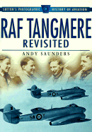 RAF Tangmere Revisited: Sutton's Photographic History of Aviation