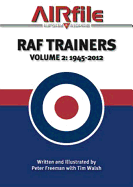RAF Trainers: Volume 2 - 1945-2012