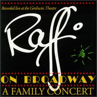 Raffi on Broadway: A Family Concert [CD] - Raffi