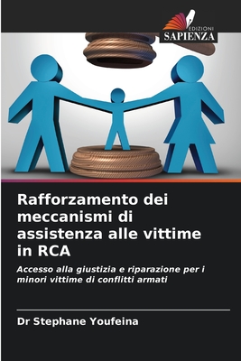 Rafforzamento dei meccanismi di assistenza alle vittime in RCA - Youfeina, Stephane, Dr.