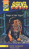 Rage of the Tiger - Schraff, Anne, Ms.