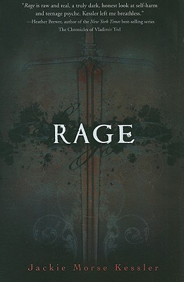 Rage - Kessler, Jackie Morse