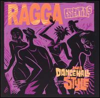 Ragga Essentials: In a Dancehall Style - Various Artists