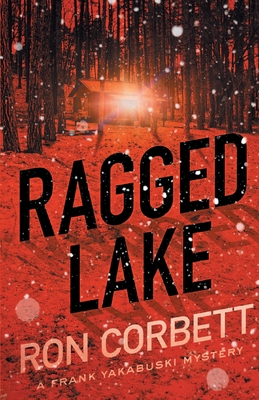 Ragged Lake - Corbett, Ron