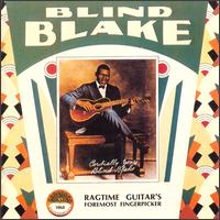 Ragtime Guitar's Foremost Fingerpicker - Blind Blake
