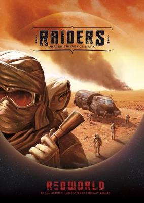 Raiders!: Water Thieves of Mars - Collins, A.L.