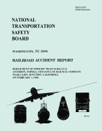 Railroad Accident Report: Derailment of Freight Train H-BALT1-31 Atchison, Topeka and Santa Fe Railway Company Near Cajon Junction, California on February 1, 1996