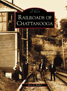 Railroads of Chattanooga