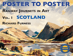 Railway Journeys in Art: Vol. 1 Scotland