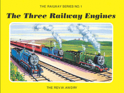 Railway Series No. 1: The Three Railway Engines - Awdry, Wilbert Vere, Rev.