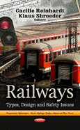 Railways: Types, Design & Safety