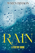 Rain: A Poetry Book