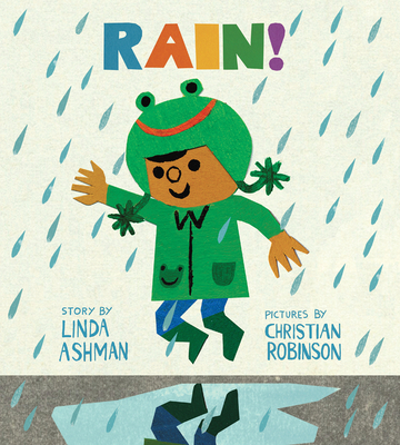 Rain! Board Book - Ashman, Linda, and Calvo, Carlos (Translated by)