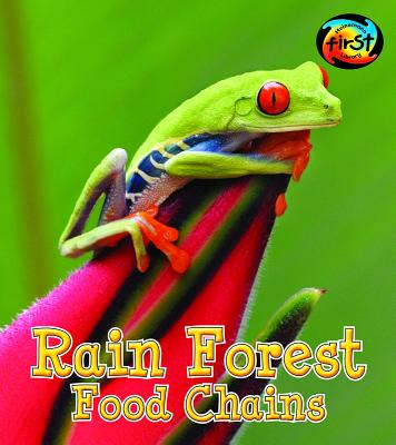Rain Forest Food Chains - Royston, Angela