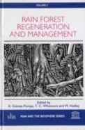 Rain Forest Regeneration and Management