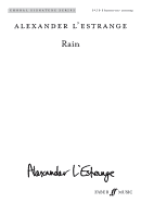 Rain: Satb, Choral Octavo