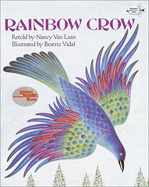 Rainbow Crow: A Lenape Tale