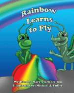 Rainbow Learns to Fly