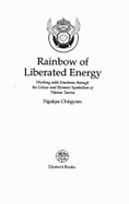 Rainbow Liberated Energy - Chogyam, Ngakpa, and Nga-Kpa, Chogyam