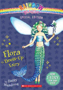 Rainbow Magic Special Edition: Flora the Dress-Up Fairy
