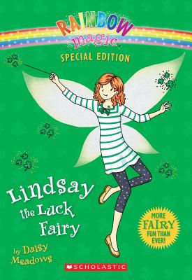 Rainbow Magic Special Edition: Lindsay the Luck Fairy - Meadows, Daisy, and Dynamo Limited (Illustrator)