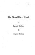 Rainforest Action Network Wood Users Guide