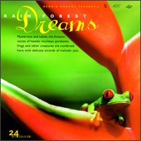 Rainforest Dreams - Bernie Krause