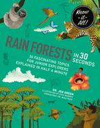 Rainforests in 30 Seconds: 30 fascinating topics for rainforest fanatics explained in half a minute