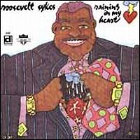 Raining in My Heart - Roosevelt Sykes