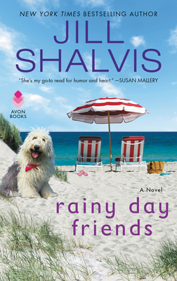Rainy Day Friends - Shalvis, Jill