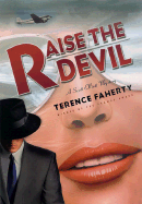 Raise the Devil - Faherty, Terence