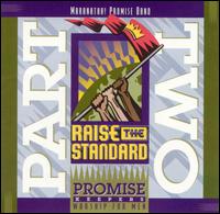 Raise the Standard, Pt. 2 - The Maranatha Singers