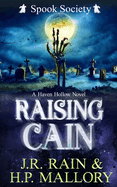 Raising Cain: A Paranormal Women's Fiction Novel: (Spook Society)