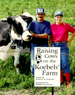Raising Cows on the Koebels'