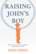 Raising Johns Boy