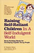 Raising Self-Reliant Children