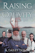 Raising the Oblivity