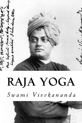 Raja Yoga (Spanish) Edition - Vivekananda, Swami