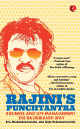 Rajini's Punchtantra: Business and Life Management the Rajinikanth Way