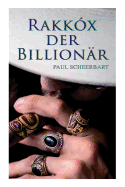 Rakkx der Billionr