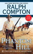 Ralph Compton: Phantom Hill