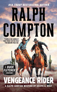Ralph Compton Vengeance Rider